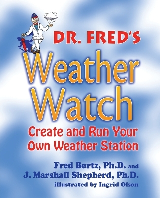 Dr. Fred's Weather Watch