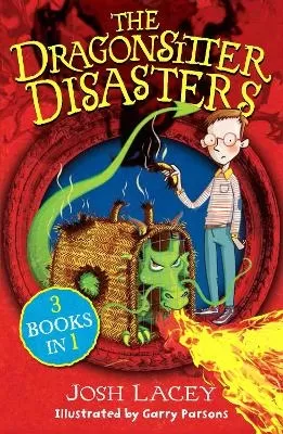 The Dragonsitter Disasters: 3 Books in 1