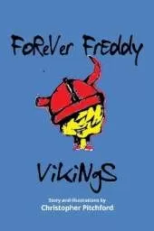 Forever Freddy - Vikings
