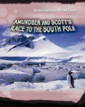 Amundsen and Scott's Race to the South Pole