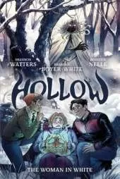 Hollow: The Woman in White