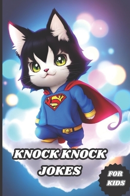 Knock Knock Jokes for Kids