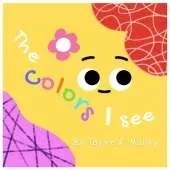 The Colors I See