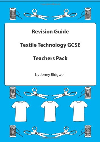 Revision Questions for Textiles Technology GCSE: Teachers Pack