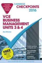 Cambridge Checkpoints VCE Business Management Units 3 and 4 2016 and Quiz Me More