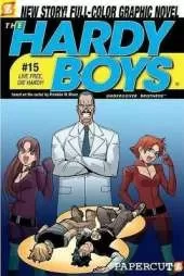 Hardy Boys 15: Live Free, Die Hardy!