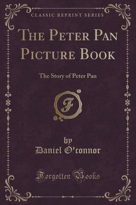 The Pinafore Picture Book: The Story of H. M. S. Pinafore (Classic Reprint)