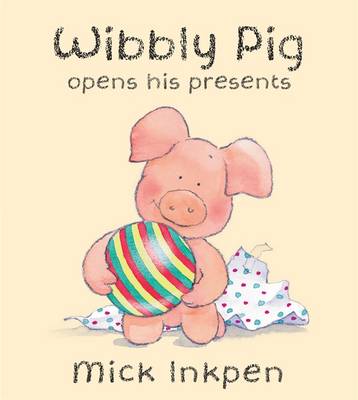 Wibbly Pig Opens His Presents