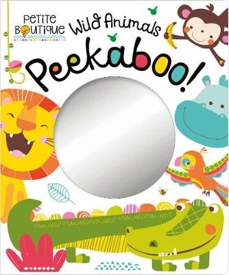Petite Boutique: Wild Animals Peekaboo!