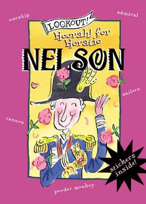 Lookout! Hoorah for Horatio Nelson
