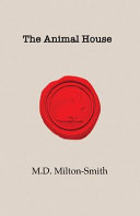 The Animal House