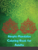 Simple Mandalas Coloring Book for Adults: Large Print Mandala Designs for Stress Relief and Adult Relaxation