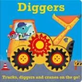Diggers: Trucks, diggers and cranes on the go!