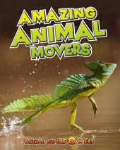 Amazing Animal Movers