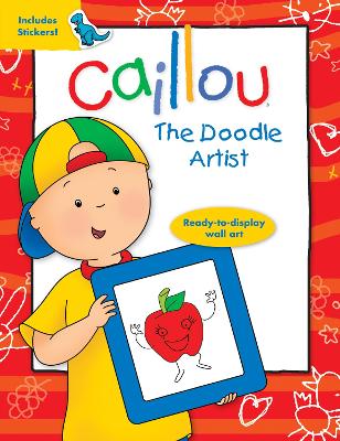 Caillou: The Doodle Artist: The Doodle Artist