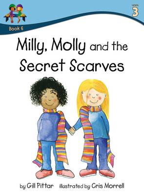 Milly Molly and the Secret Scarves