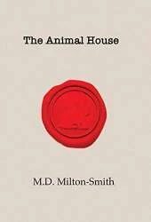 The Animal House