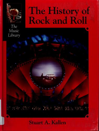 The History of Rock and Roll