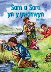 Sam a Sara Yn Y Gwanwyn