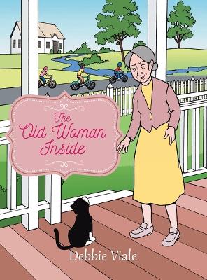 The Old Woman Inside