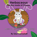 Herbaceous the Boy Made of Cheese Meets a New Long Eared Friend