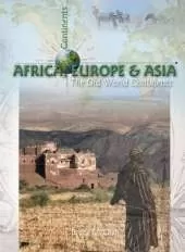 Europe, Asia and Africa: Old World Continents