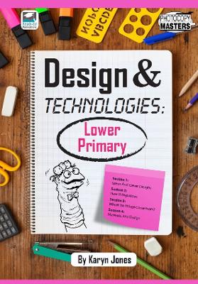 Design & Technologies: Lower Primary