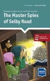 The Master Spies of Selby Road: Reader + Delta Augmented