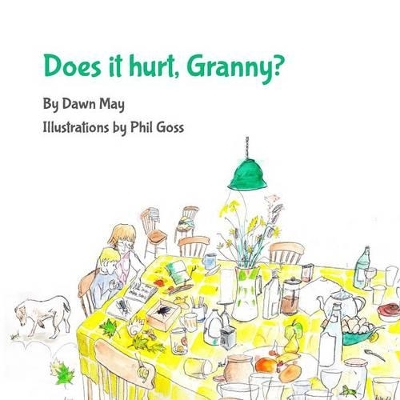 "Does It Hurt, Granny?"
