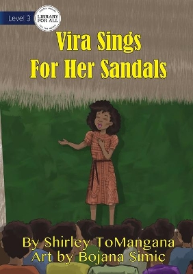 Vira Sings For Her Sandals
