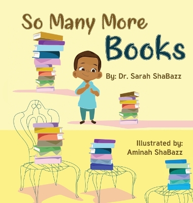 So Many More Books: A sequel to So Many Books