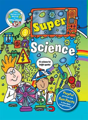 Super Science: The Wonderful World of Simon Abbott