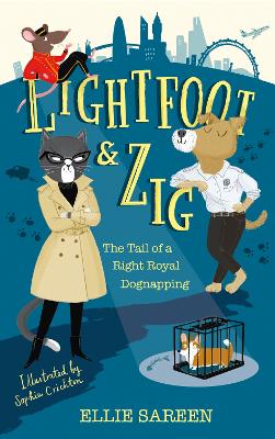 Lightfoot and Zig: The Tail of a Right Royal Dognapping