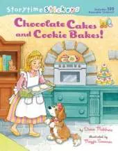 Storytime Stickers: Chocolate Cakes and Cookie Bakes!