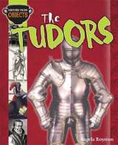 History from Objects: The Tudors