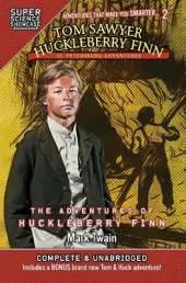 Tom Sawyer & Huckleberry Finn: St. Petersburg Adventures: The Adventures of Huckleberry Finn (Super Science Showcase)