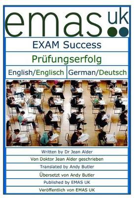 Exam Success  Prufungserfolg: English/Englisch  German/Deutsch