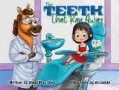 The Teeth That Ran Away