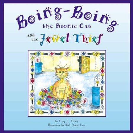Boing-Boing the Bionic Cat and the Jewel Thief