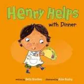 Henry Helps with Dinner