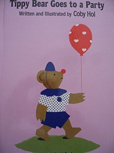 Tippy Bear Goes to a Party