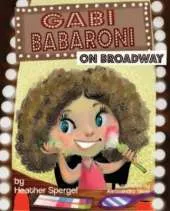 Gabi Babaroni on Broadway!