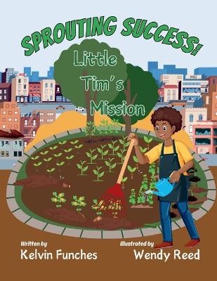 Sprouting Success! Little Tim's Mission