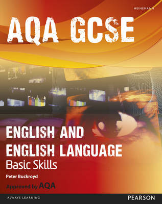 AQA GCSE English and English Language Student Book: Improve Basic Skills
