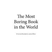 The Most Boring Book In The World