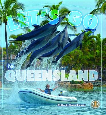 Let's Go to Queensland!