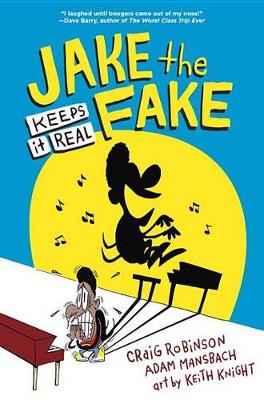 Jake The Fake Keeps It Real
