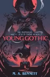 Young Gothic: A hauntingly monstrous murder mystery