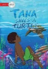 Tana Saves A Turtle