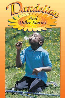 Dandelion and Other Stories (Level 18)